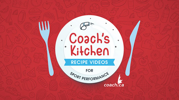 Coach's Kitchen: recipe videos for sport performance